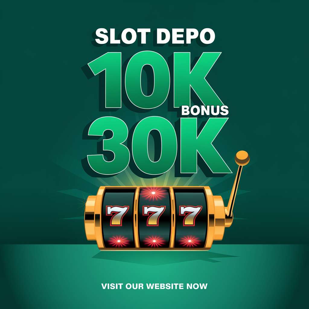 DEPO 25 BONUS 25 BEBAS IP 🗄️ SLOT TERPERCAYA Bonus 100 Bebas