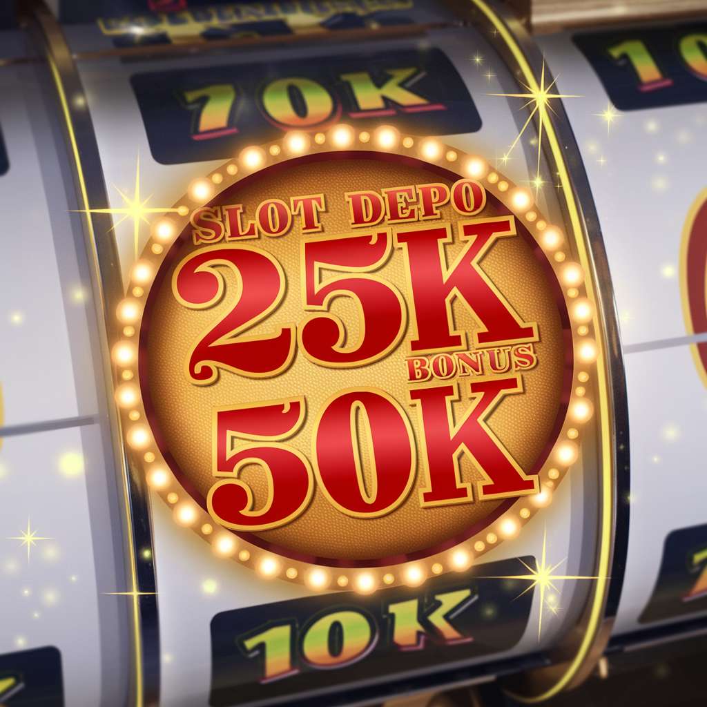 SLOT DEPO 15K BONUS 25K 🗂️ LUCKYLAND SLOTS Bonus Slot Depo